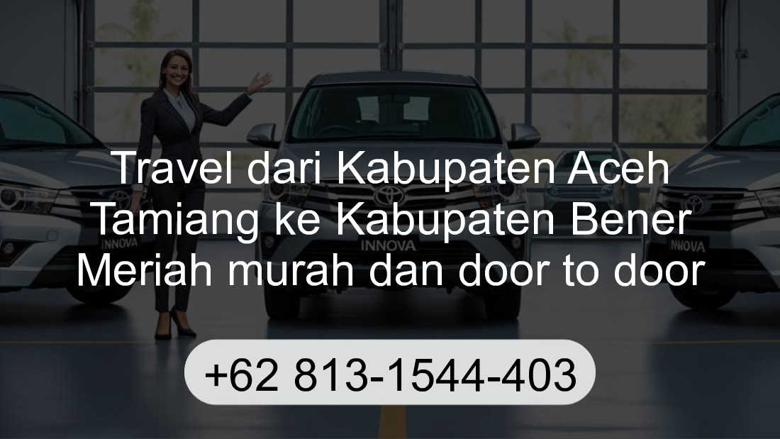 Travel Kabupaten Aceh Tamiang Kabupaten Bener Meriah