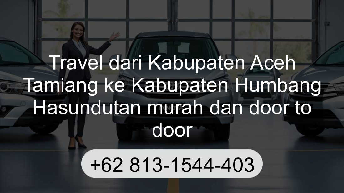 Travel Kabupaten Aceh Tamiang Kabupaten Humbang Hasundutan