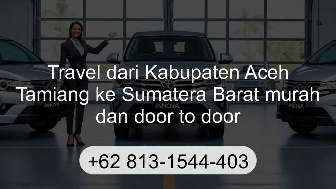 Travel Kabupaten Aceh Tamiang Sumatera Barat