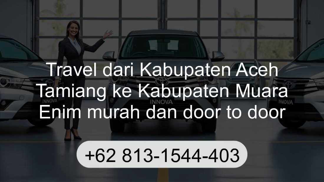 Travel Kabupaten Aceh Tamiang Kabupaten Muara Enim