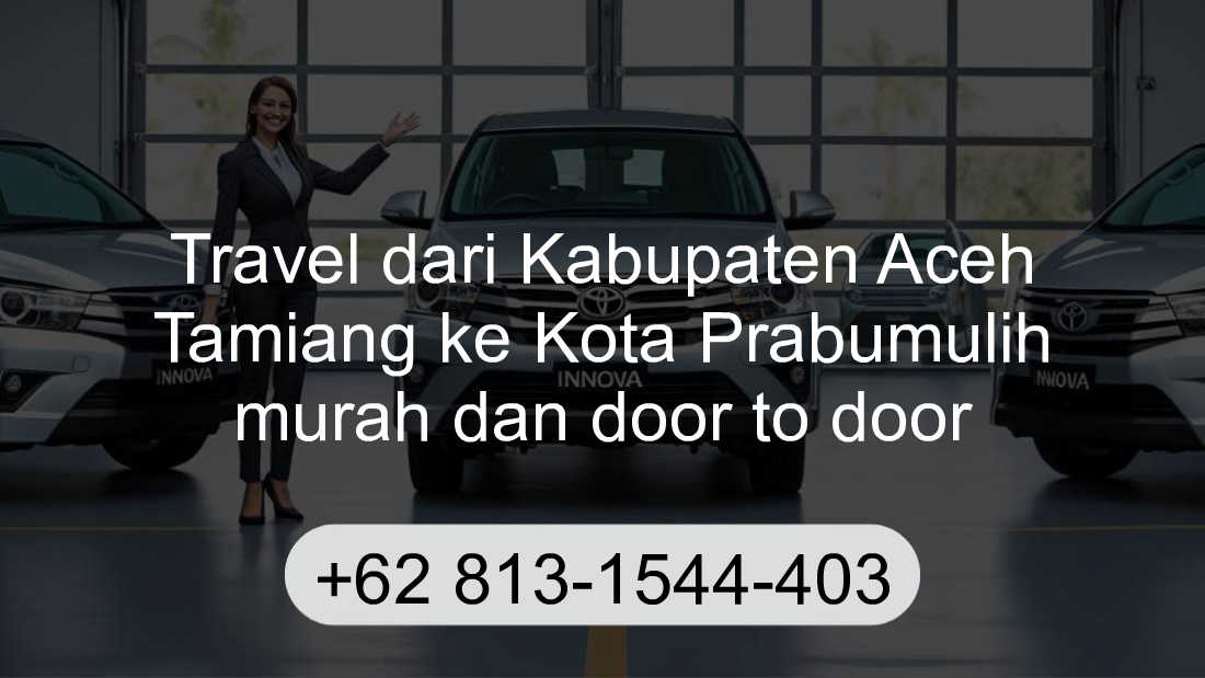 Travel Kabupaten Aceh Tamiang Kota Prabumulih