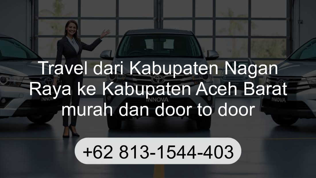 Travel Kabupaten Nagan Raya Kabupaten Aceh Barat