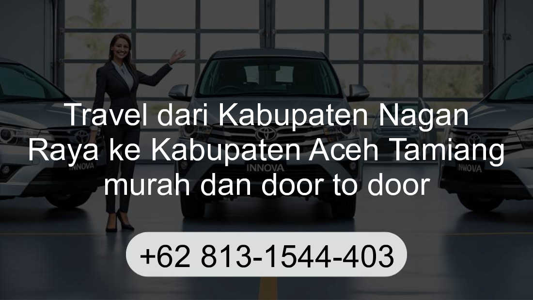 Travel Kabupaten Nagan Raya Kabupaten Aceh Tamiang