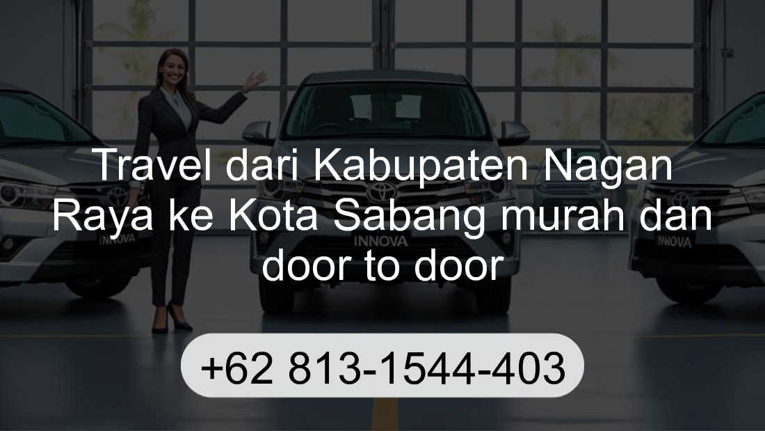 Travel Kabupaten Nagan Raya Kota Sabang