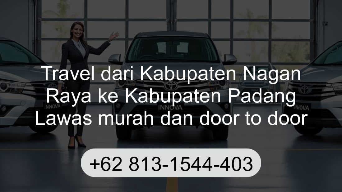 Travel Kabupaten Nagan Raya Kabupaten Padang Lawas