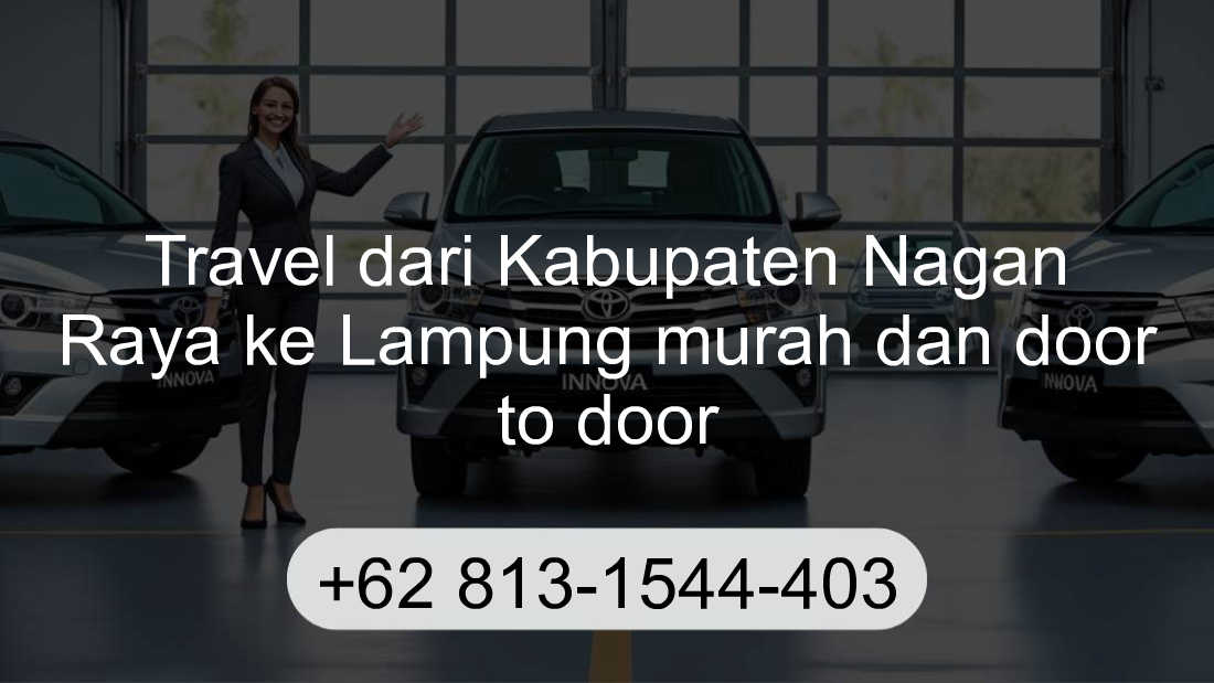Travel Kabupaten Nagan Raya Lampung