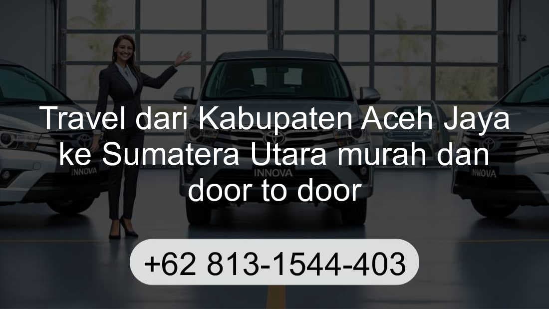 Travel Kabupaten Aceh Jaya Sumatera Utara
