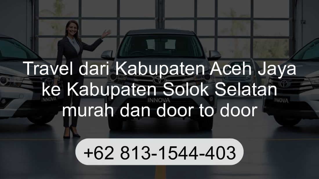 Travel Kabupaten Aceh Jaya Kabupaten Solok Selatan
