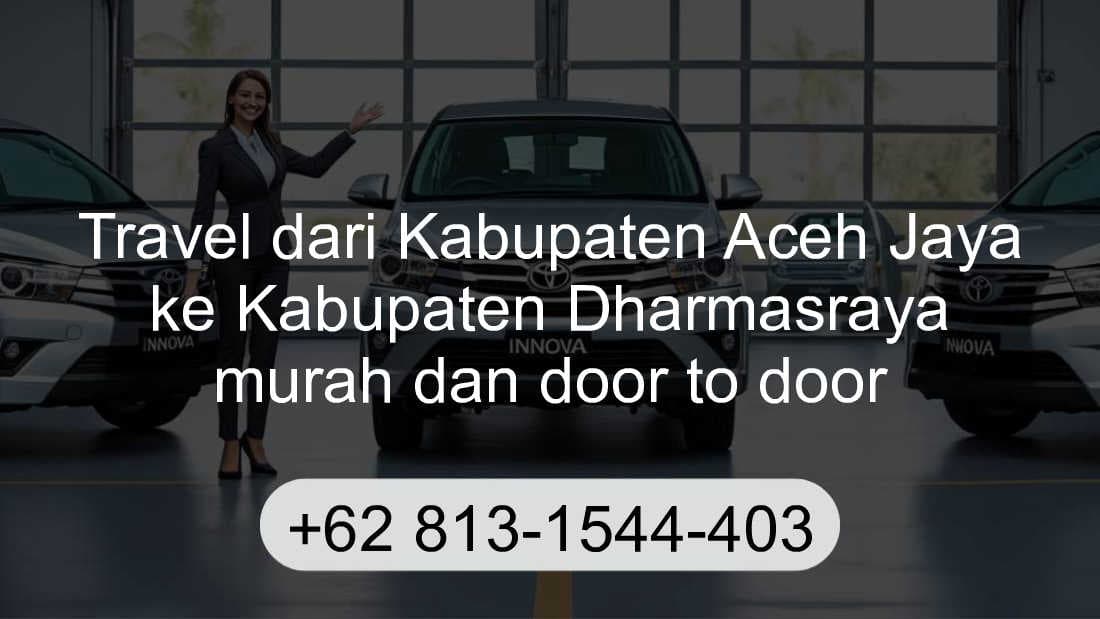 Travel Kabupaten Aceh Jaya Kabupaten Dharmasraya