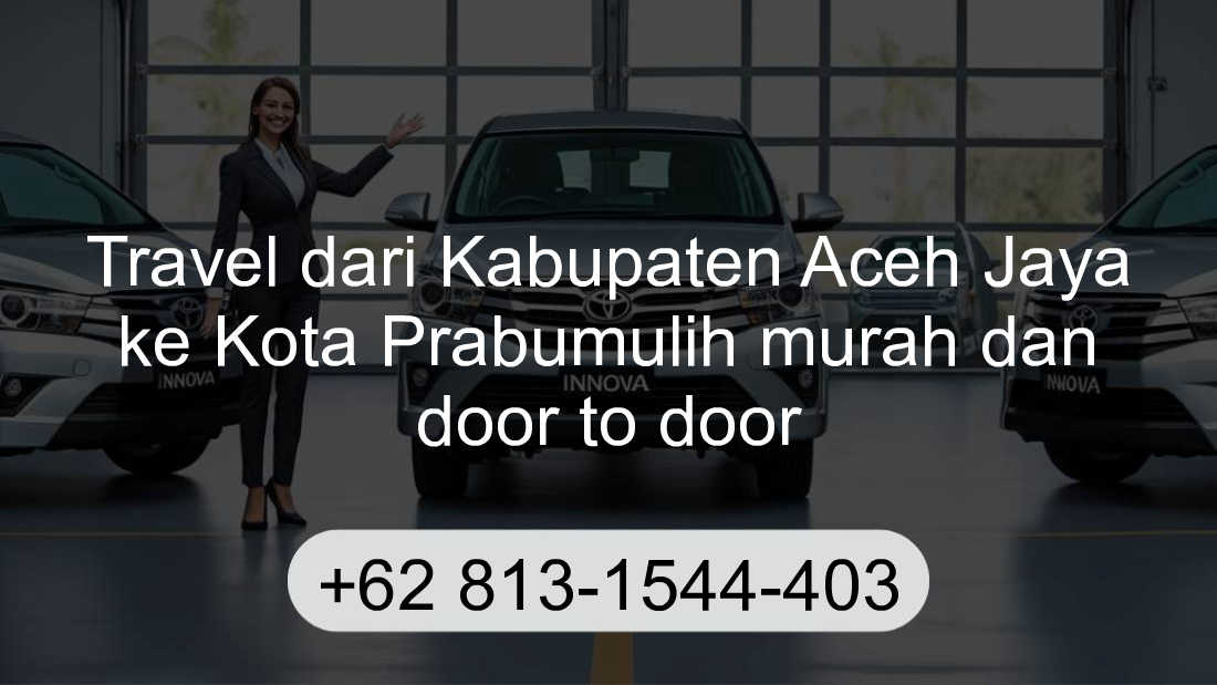 Travel Kabupaten Aceh Jaya Kota Prabumulih