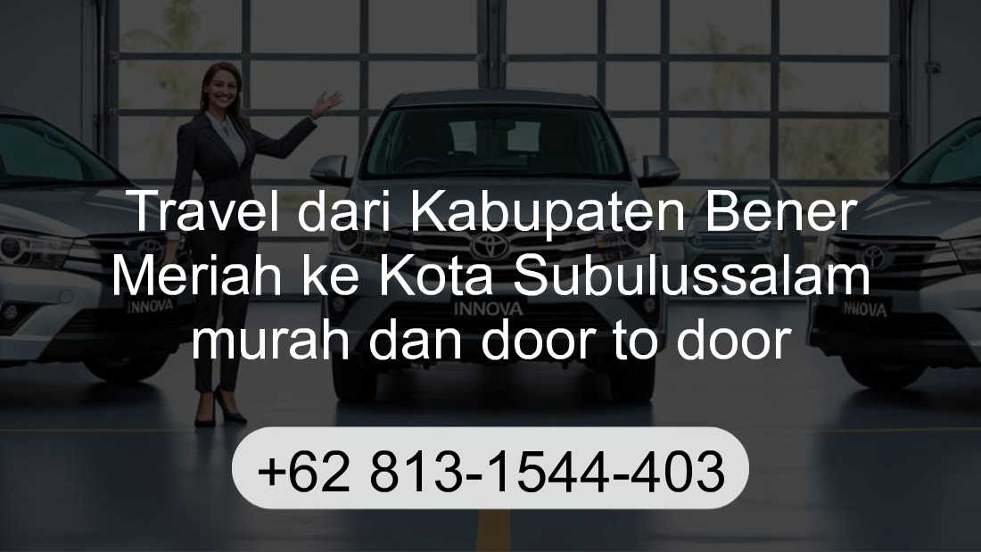 Travel Kabupaten Bener Meriah Kota Subulussalam
