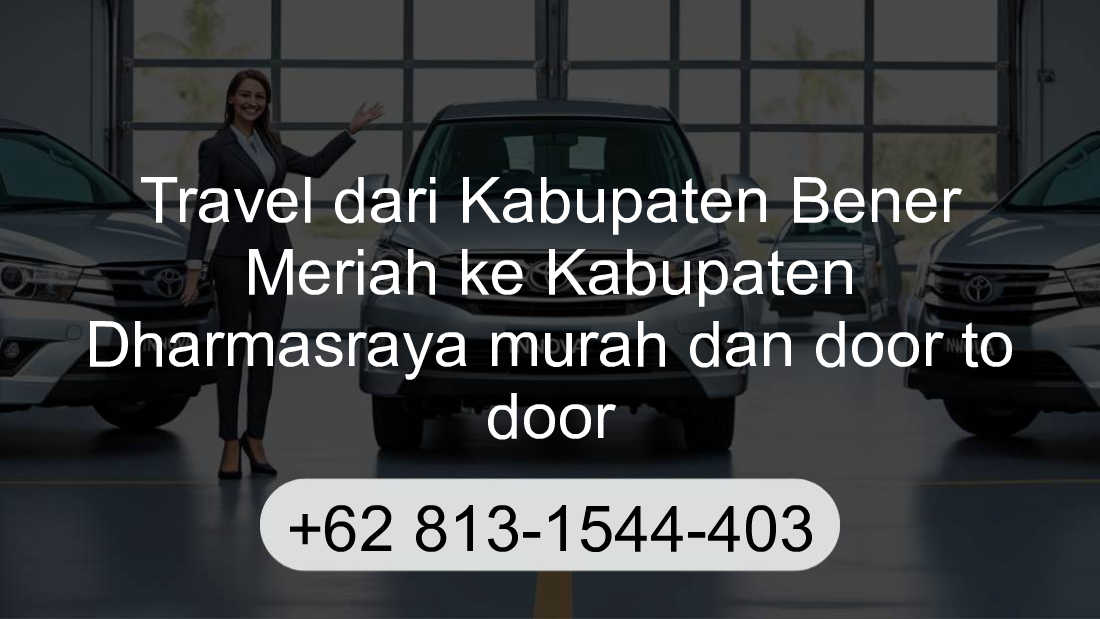 Travel Kabupaten Bener Meriah Kabupaten Dharmasraya