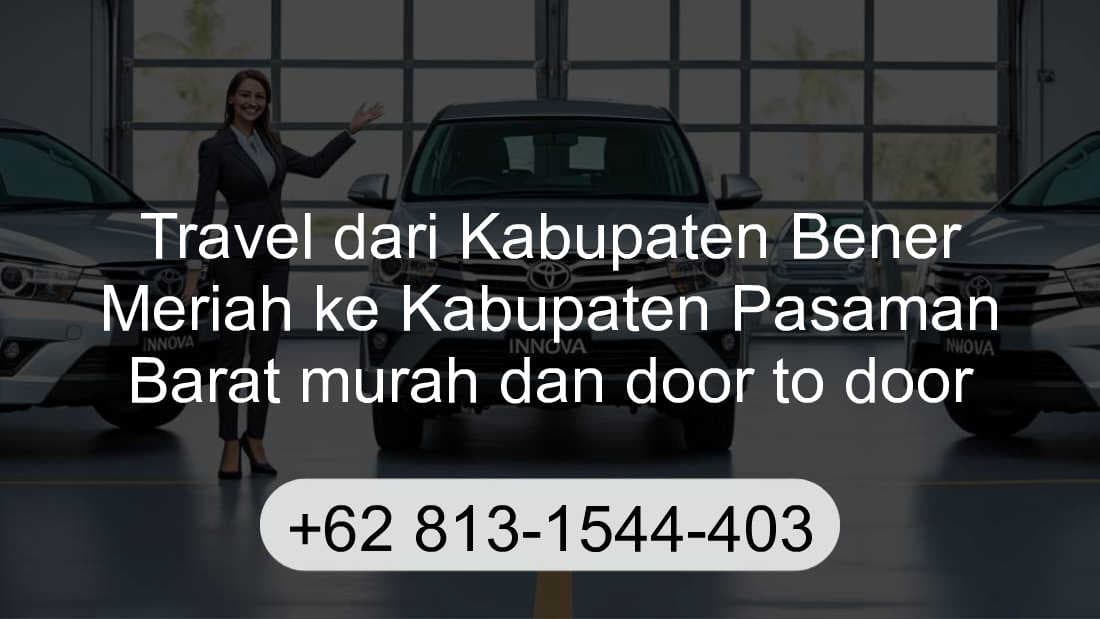 Travel Kabupaten Bener Meriah Kabupaten Pasaman Barat