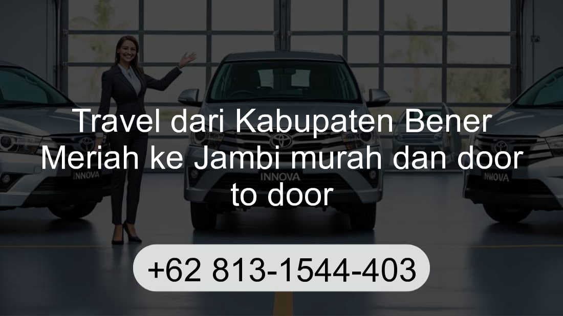 Travel Kabupaten Bener Meriah Jambi