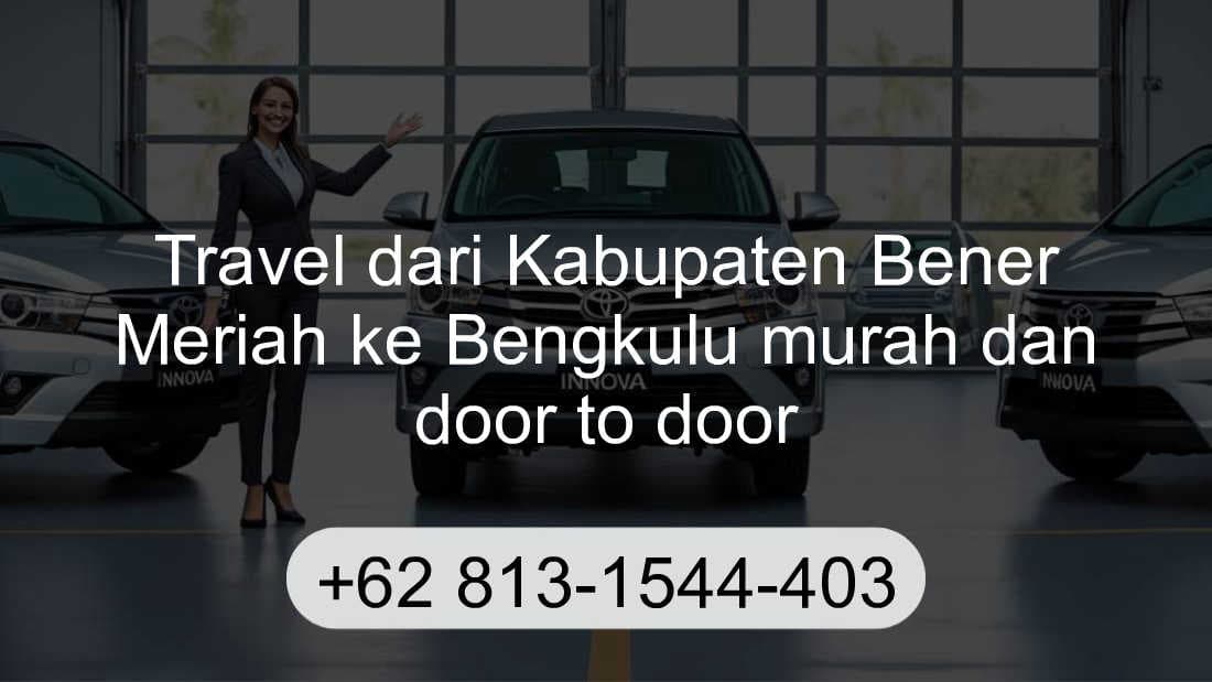 Travel Kabupaten Bener Meriah Bengkulu