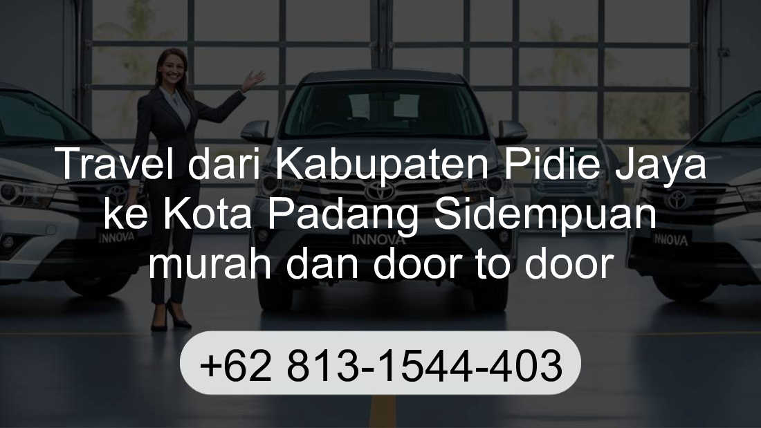Travel Kabupaten Pidie Jaya Kota Padang Sidempuan