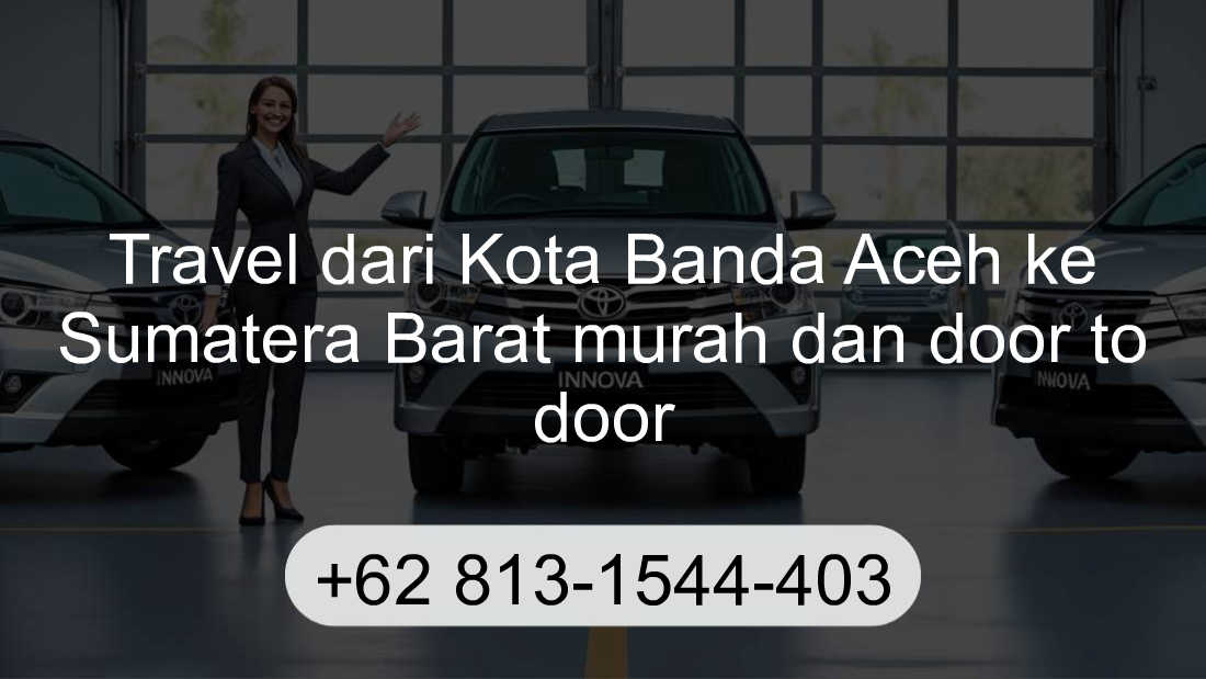 Travel Kota Banda Aceh Sumatera Barat