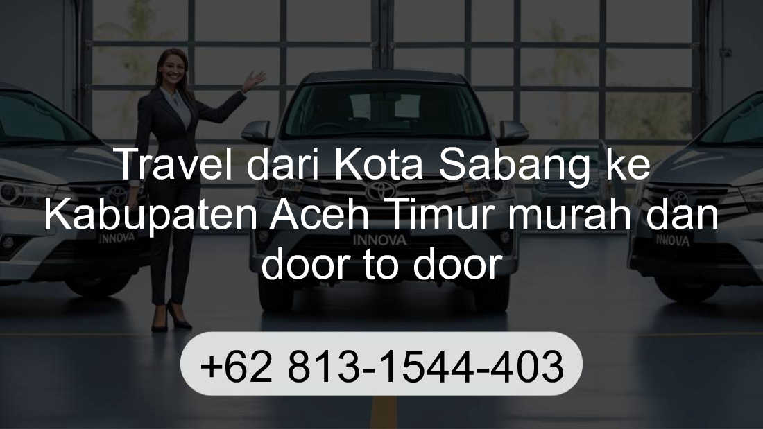 Travel Kota Sabang Kabupaten Aceh Timur