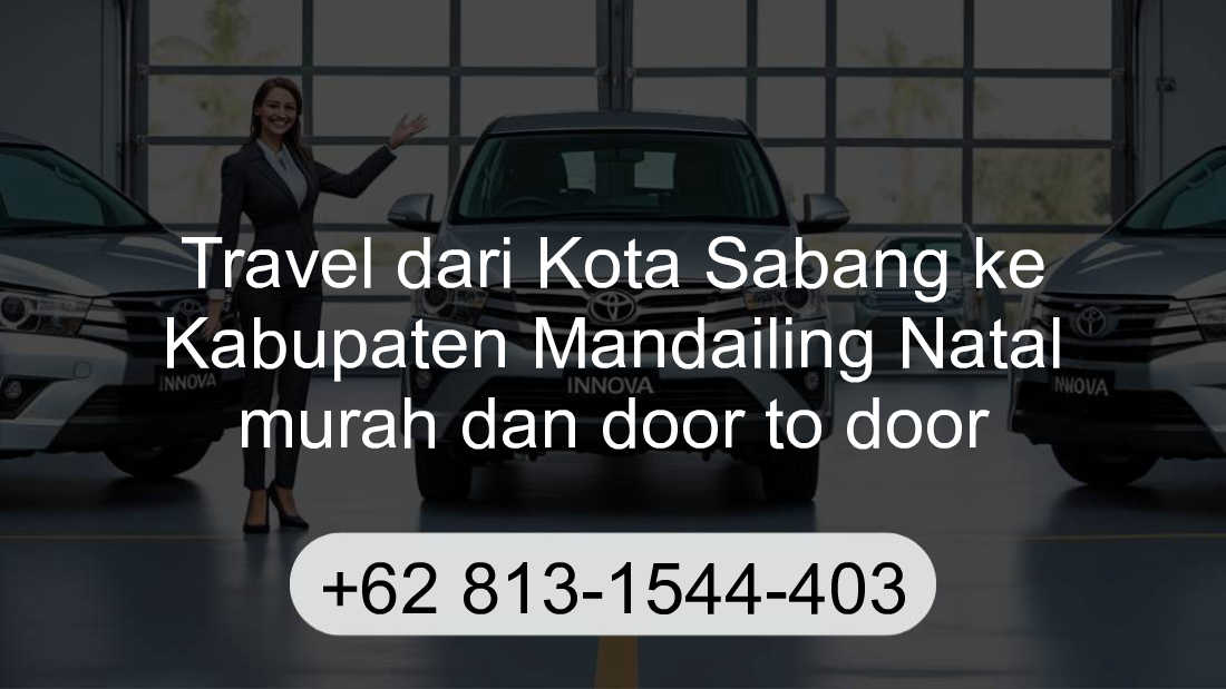 Travel Kota Sabang Kabupaten Mandailing Natal