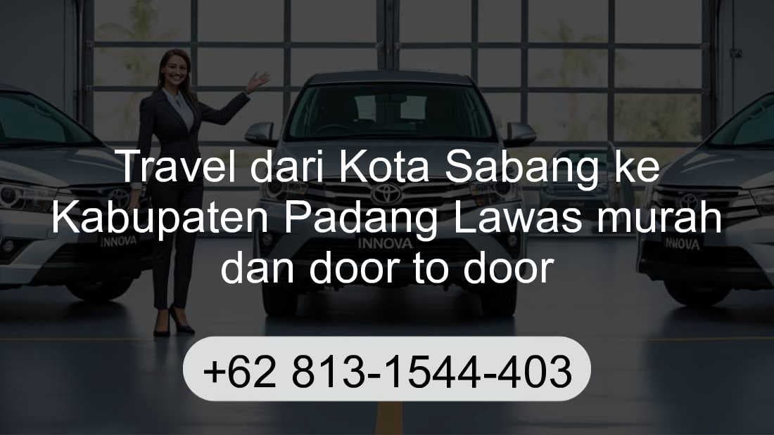 Travel Kota Sabang Kabupaten Padang Lawas