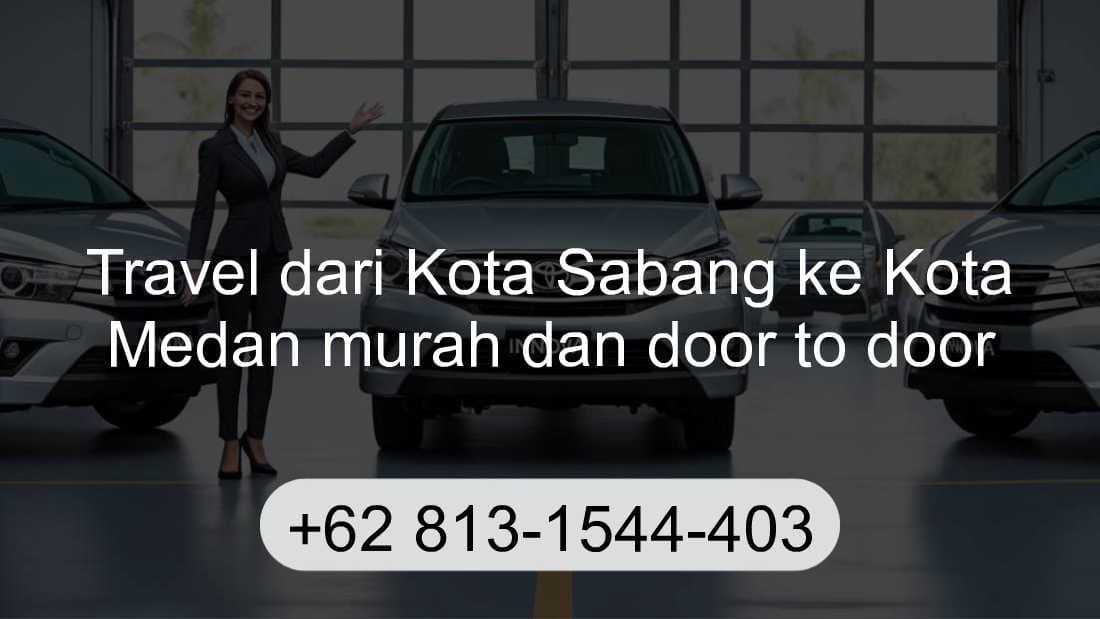 Travel Kota Sabang Kota Medan