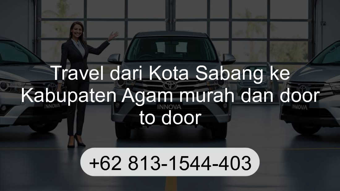 Travel Kota Sabang Kabupaten Agam
