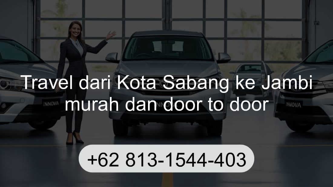 Travel Kota Sabang Jambi