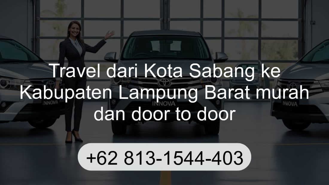 Travel Kota Sabang Kabupaten Lampung Barat