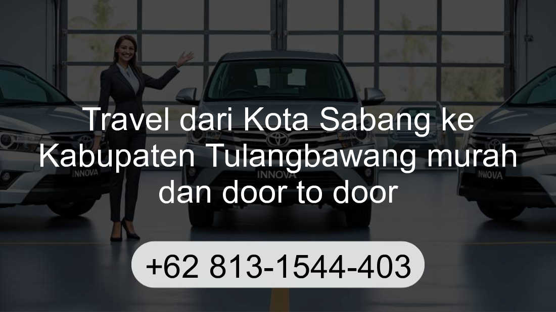 Travel Kota Sabang Kabupaten Tulangbawang