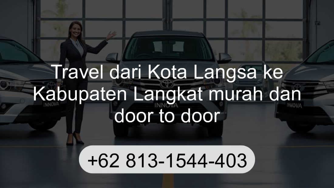 Travel Kota Langsa Kabupaten Langkat