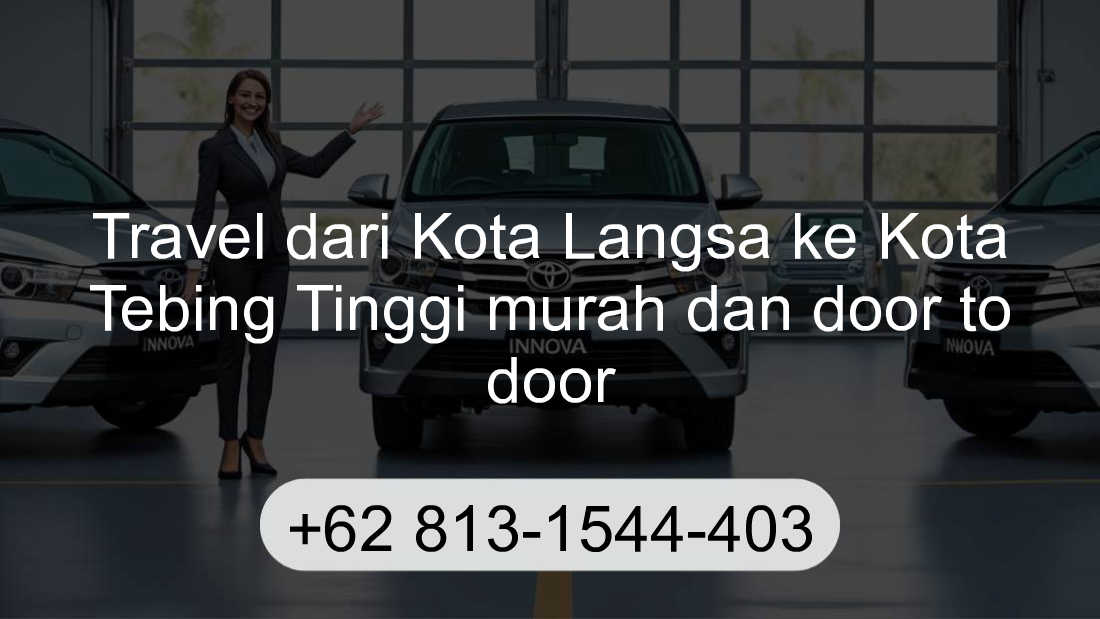 Travel Kota Langsa Kota Tebing Tinggi