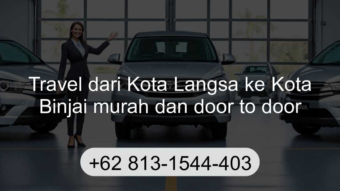 Travel Kota Langsa Kota Binjai