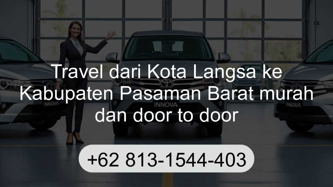 Travel Kota Langsa Kabupaten Pasaman Barat