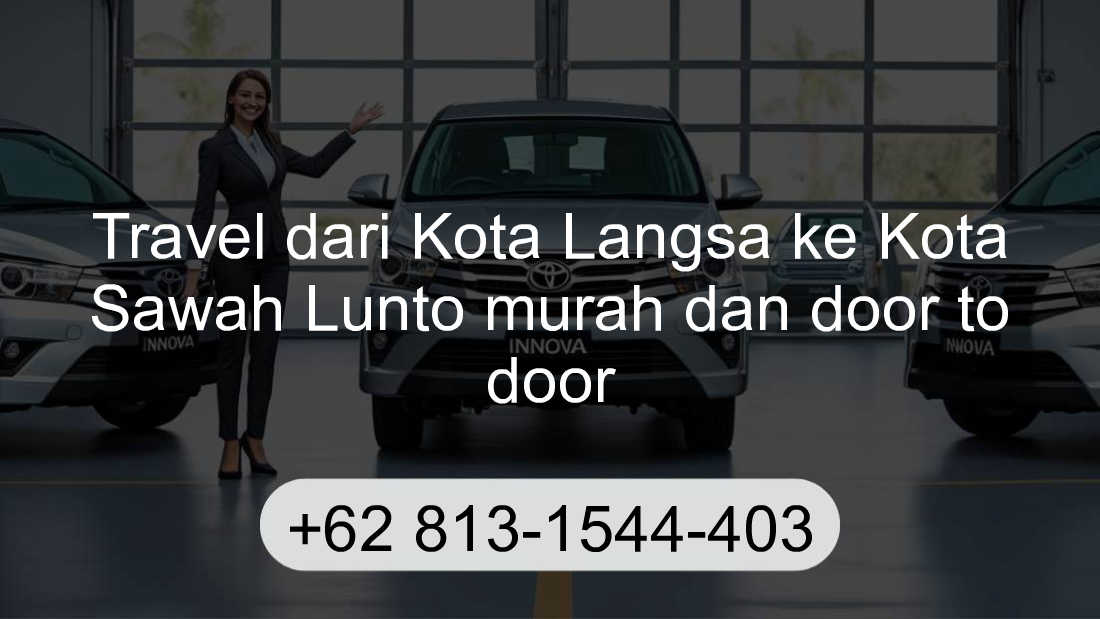 Travel Kota Langsa Kota Sawah Lunto