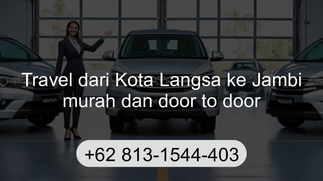 Travel Kota Langsa Jambi
