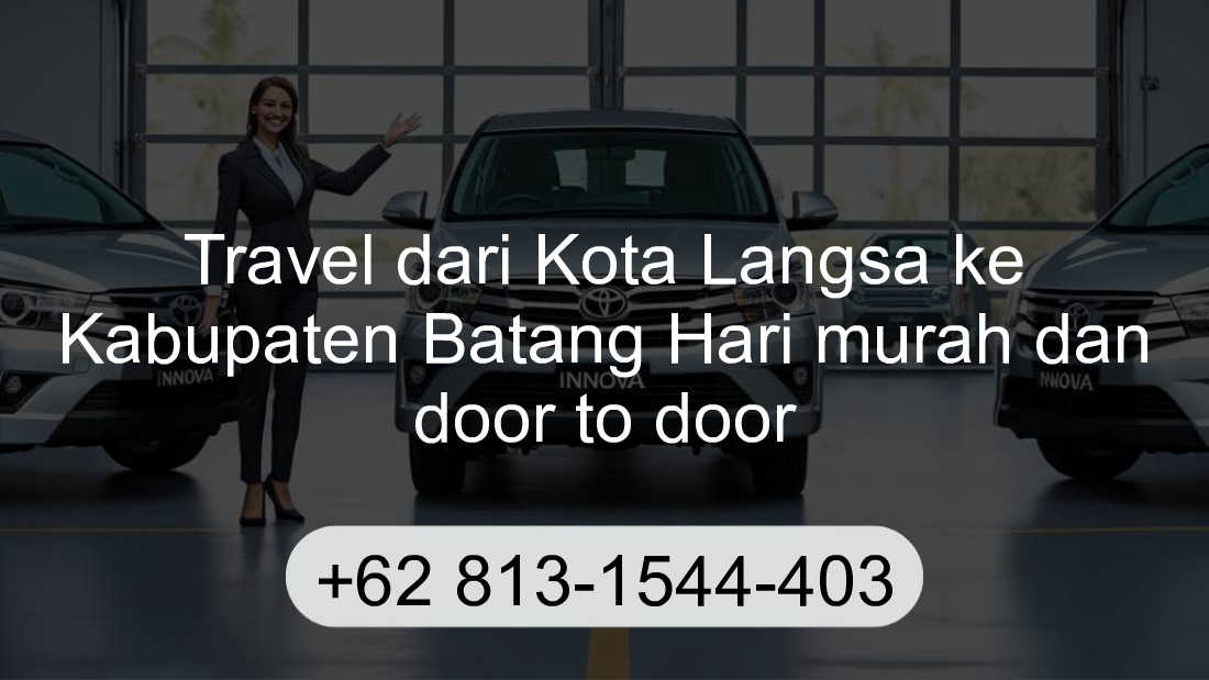 Travel Kota Langsa Kabupaten Batang Hari