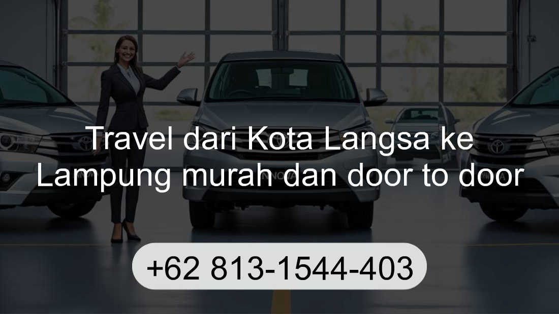 Travel Kota Langsa Lampung