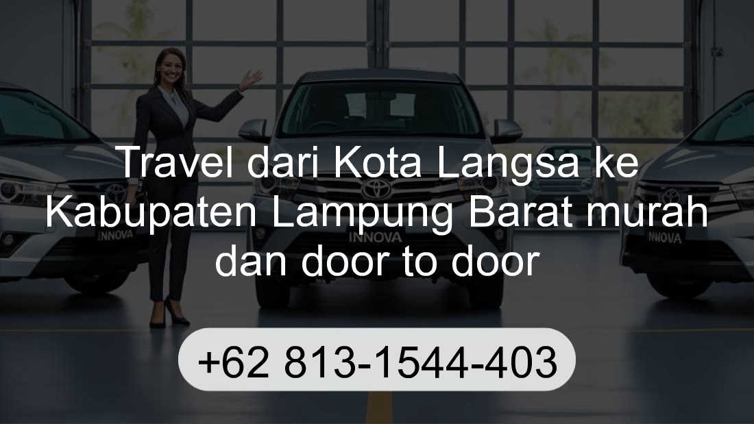 Travel Kota Langsa Kabupaten Lampung Barat