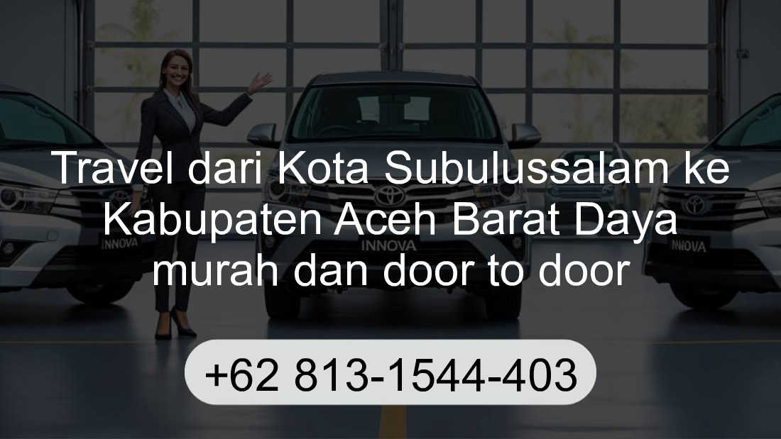 Travel Kota Subulussalam Kabupaten Aceh Barat Daya