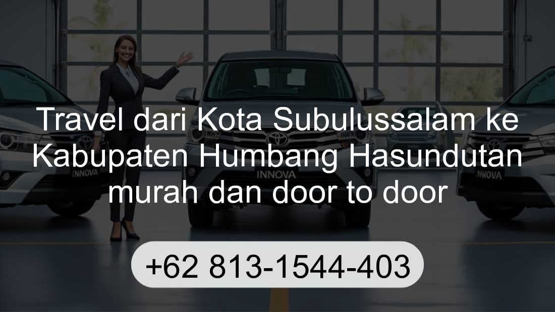 Travel Kota Subulussalam Kabupaten Humbang Hasundutan