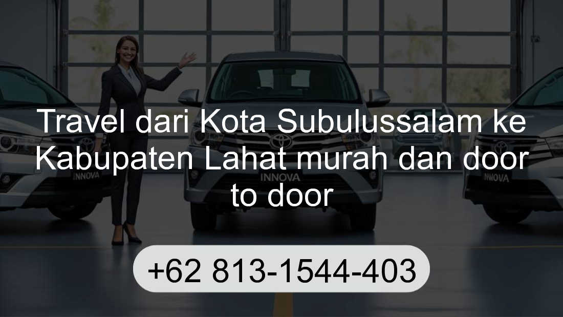 Travel Kota Subulussalam Kabupaten Lahat
