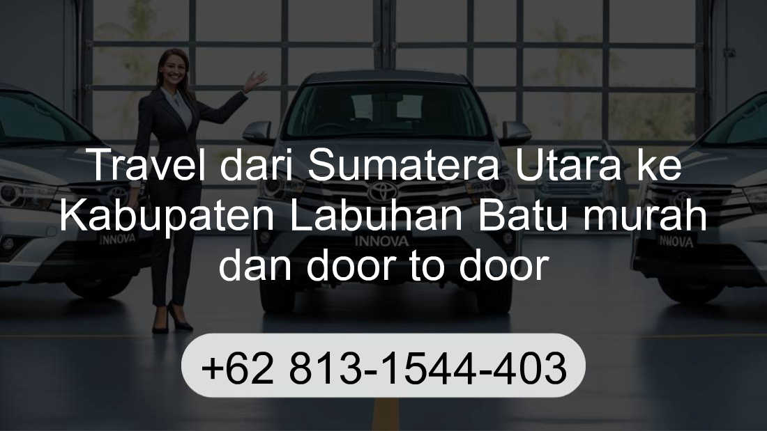 Travel Sumatera Utara Kabupaten Labuhan Batu