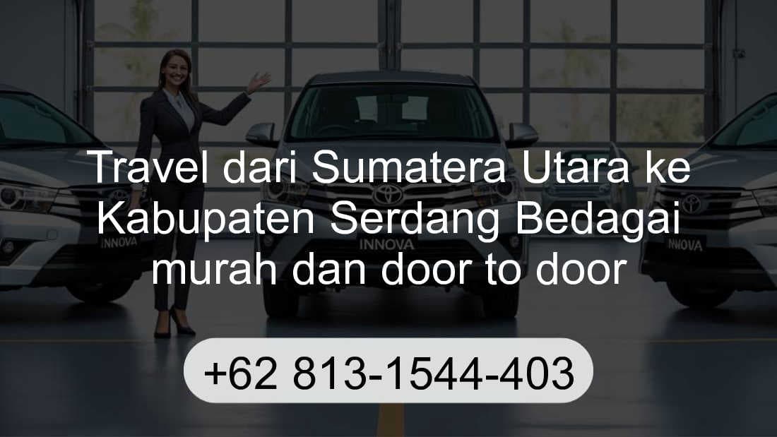 Travel Sumatera Utara Kabupaten Serdang Bedagai
