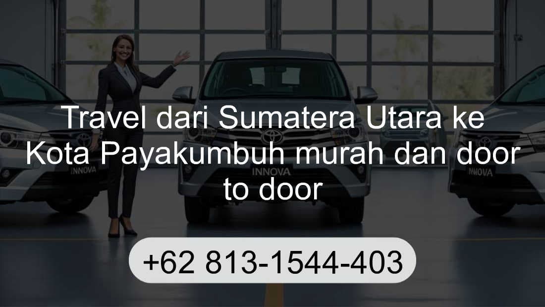 Travel Sumatera Utara Kota Payakumbuh
