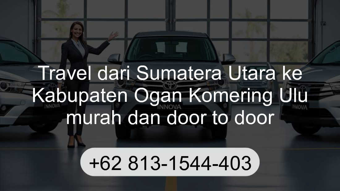 Travel Sumatera Utara Kabupaten Ogan Komering Ulu