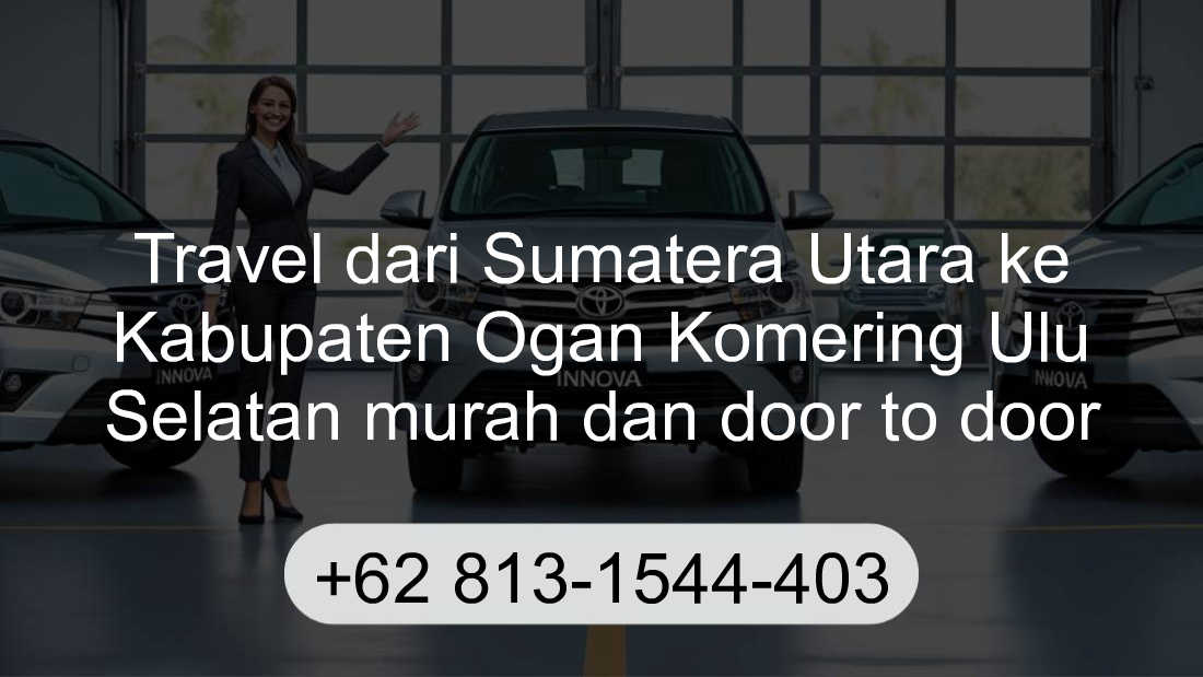 Travel Sumatera Utara Kabupaten Ogan Komering Ulu Selatan