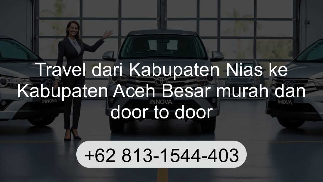 Travel Kabupaten Nias Kabupaten Aceh Besar