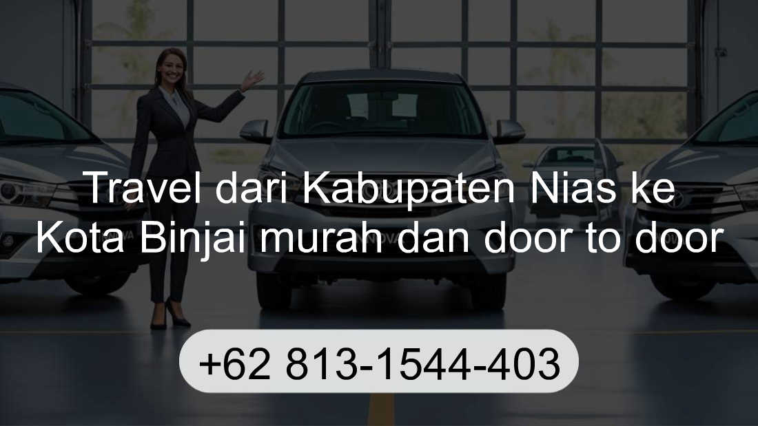 Travel Kabupaten Nias Kota Binjai