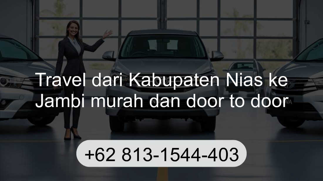 Travel Kabupaten Nias Jambi
