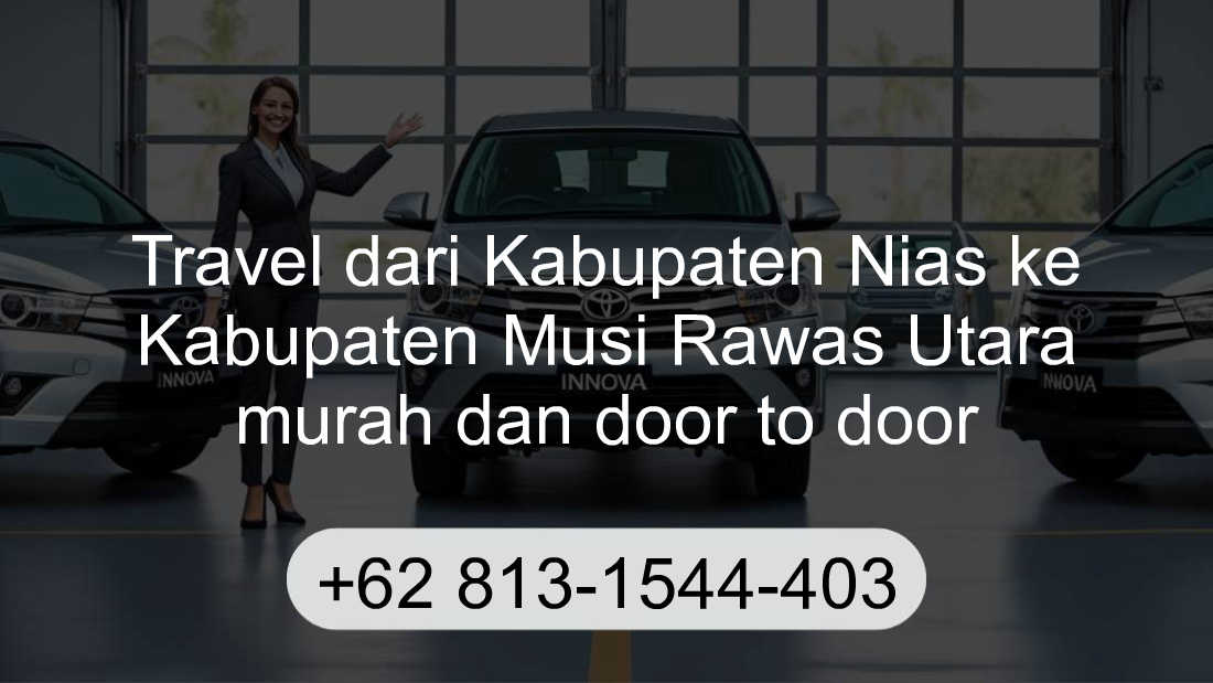 Travel Kabupaten Nias Kabupaten Musi Rawas Utara